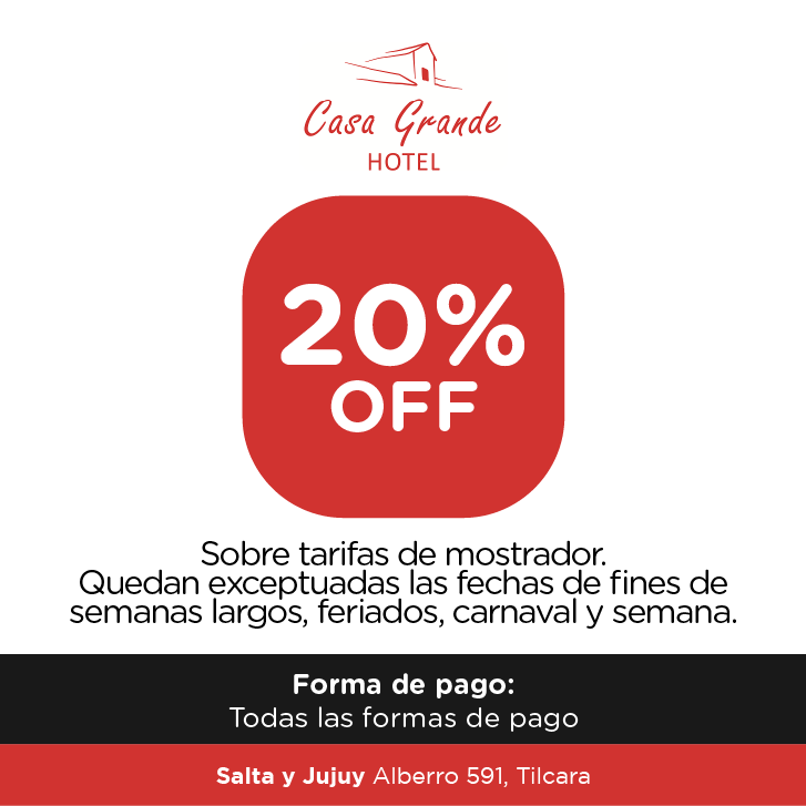 HOTEL CASA GRANDE DE TILCARA-